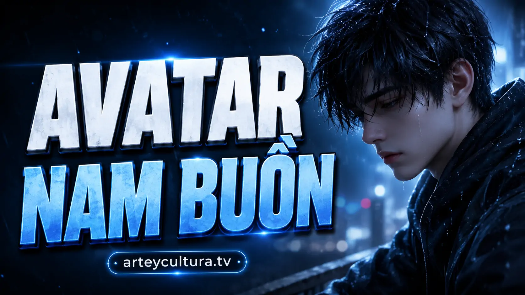 99 Ảnh Avatar Nam Buồn đầy Tâm Trạng mờ ảo cho con trai đang thất tình, suy tư và trống vắng