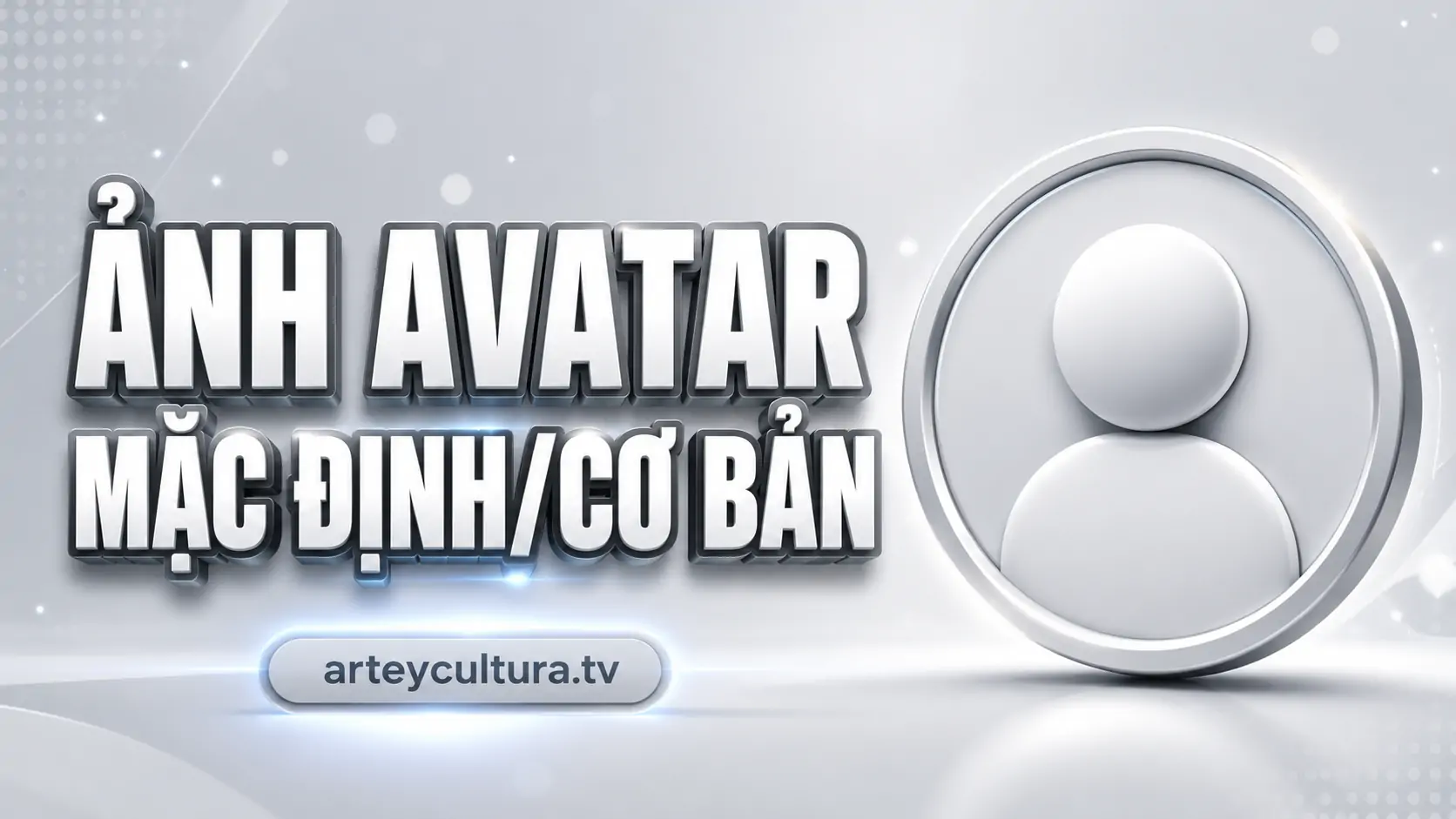 185 Ảnh Avatar Trắng Mặc Định Cơ Bản trên mạng xã hội giúp bảo mật danh tính nhưng vẫn cá tính