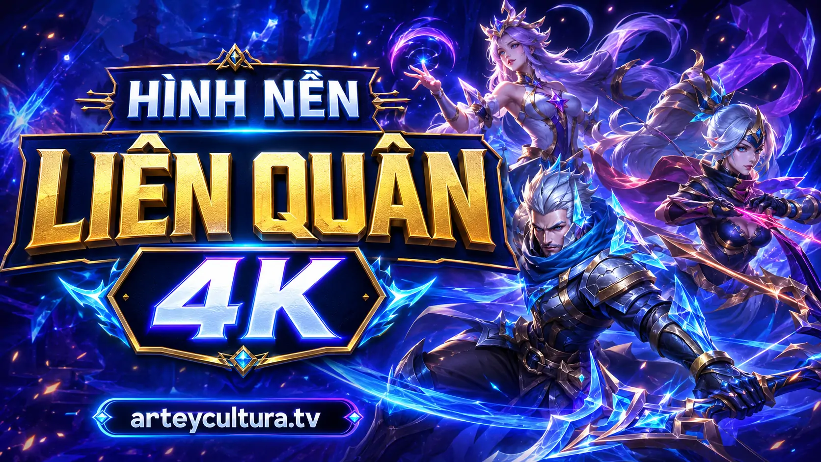 180 Ảnh và Hình Nền Các Tướng Trong Liên Quân 4K nổi bật trang phục, vũ khí và ánh sáng chiến đấu