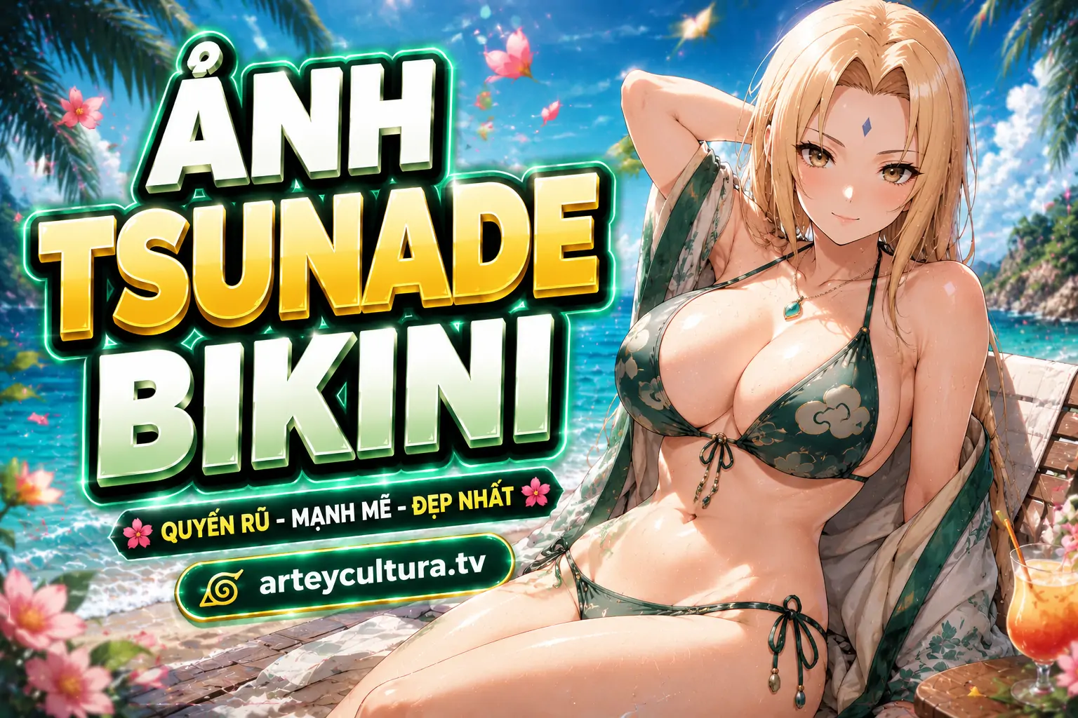 40 Ảnh Tsunade Bikini Sexy nổi bật giữa sóng biển mùa hè, tóc vàng và ấn Bách Hào sắc nét