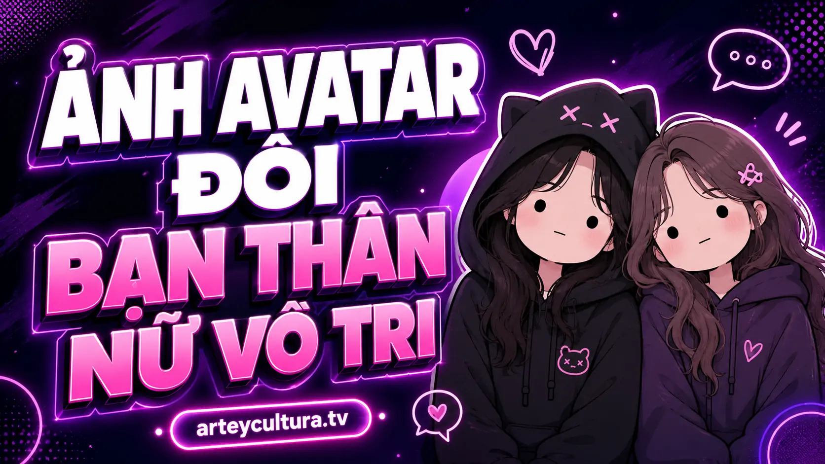 45 Cặp Ảnh Avatar Đôi Bạn Thân Nữ Vô Tri phong cách hoạt hình tấu hài đáng yêu cho cặp cạ cứng