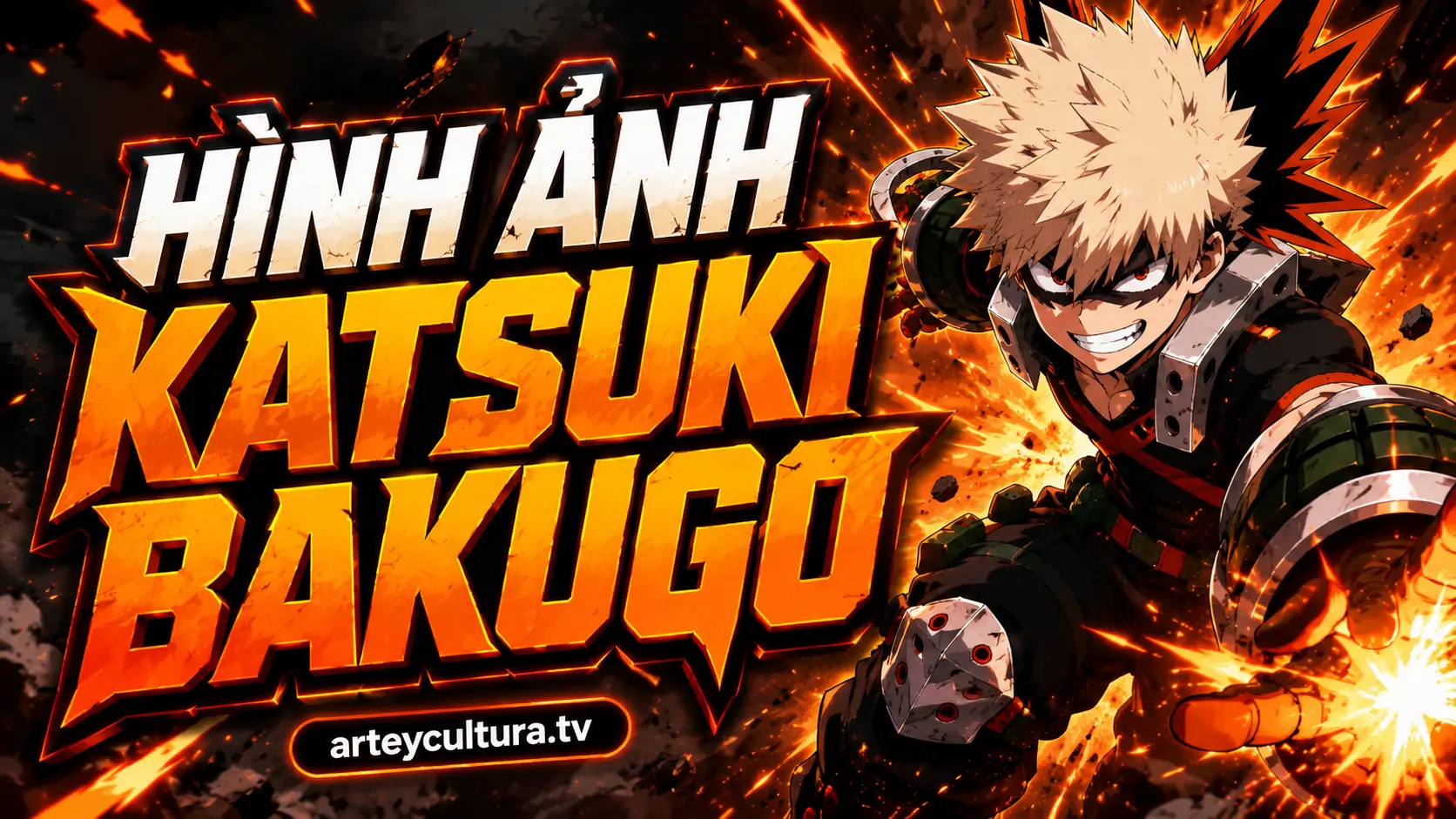 83 Hình ảnh Bakugo Katsuki đẹp ngầu với găng tay lựu đạn, năng lực bộc phá và khí chất nổi loạn