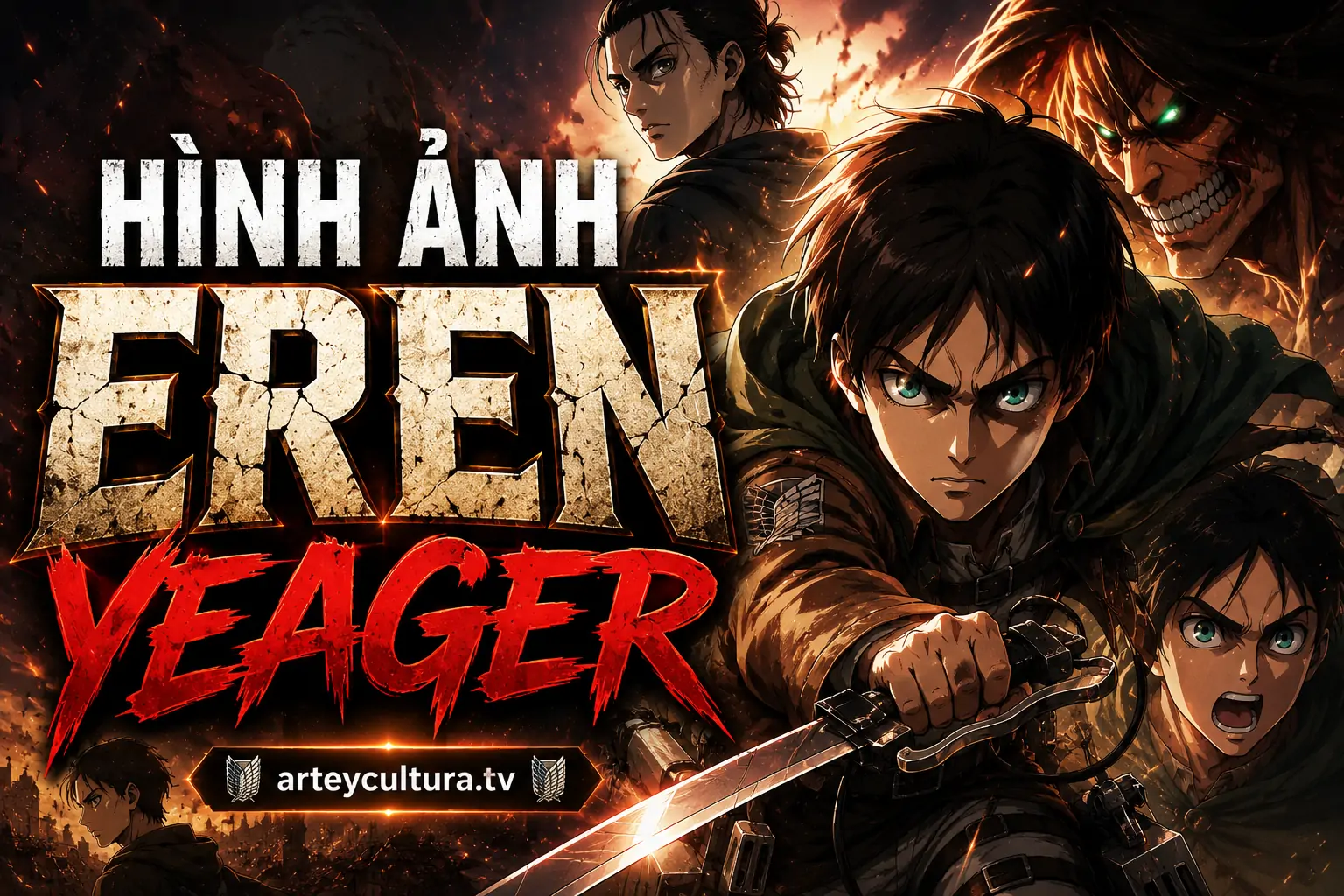 71 Hình Ảnh Eren Yeager đẹp ngầu ghi lại hành trình từ cậu bé nhiệt huyết đến kẻ thù thế giới
