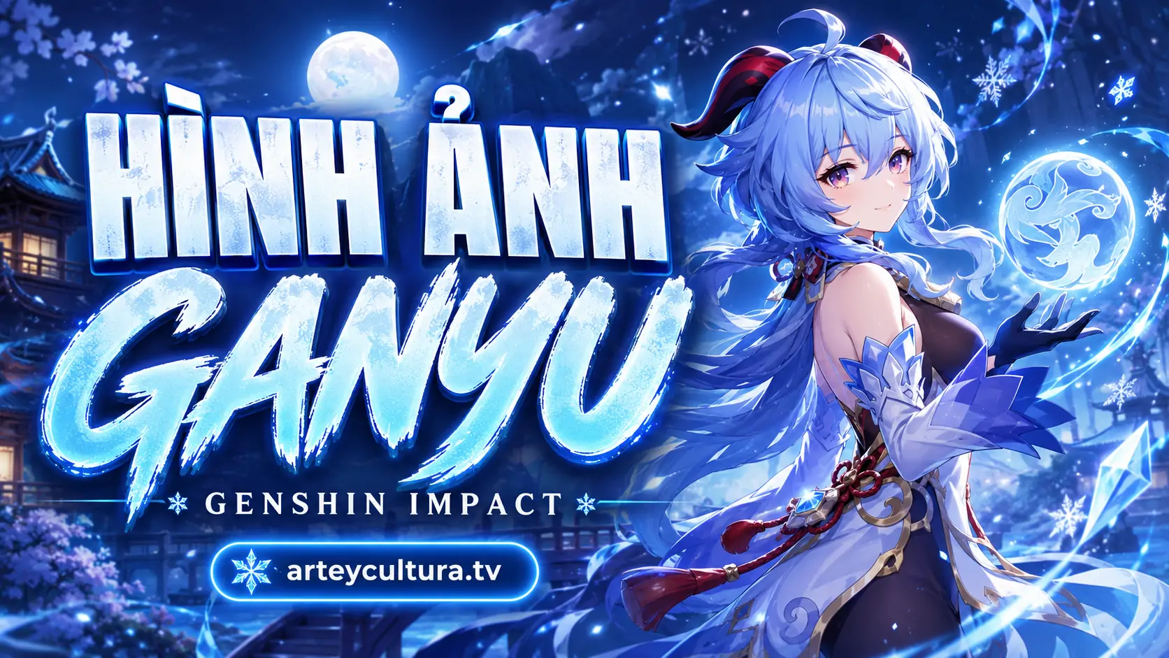 BST 75 Hình Ảnh Ganyu sắc nét từ trang phục liền thân đến hiệu ứng băng tuyết sống động