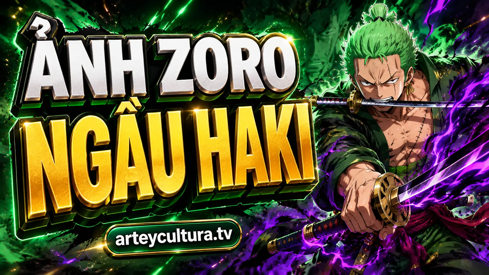 65 Hình Ảnh Zoro Ngầu Haki với cơ bắp cuồn cuộn và tam kiếm rực sát khí đen tím cho fan Đảo Hải Tặc