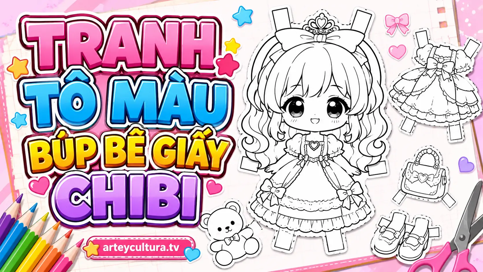 80 Tranh Tô Màu Búp Bê Giấy Chibi Cute nhỏ xinh phong cách Anime cho bé tập phối đồ thời trang