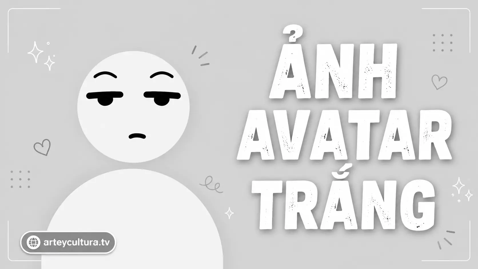 177 Ảnh Avatar Trắng Mặc Định phong cách ẩn danh tối giản với bố cục phẳng, ít chi tiết và cực kỳ sạch mắt