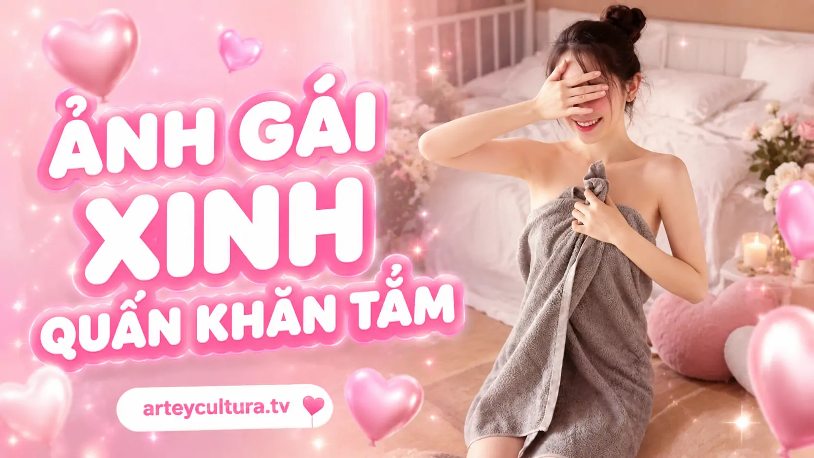 70 Ảnh Gái Xinh Quấn Khăn Tắm Sexy gợi cảm với làn da mịn màng vẻ đẹp tinh khôi và không gian thư giãn