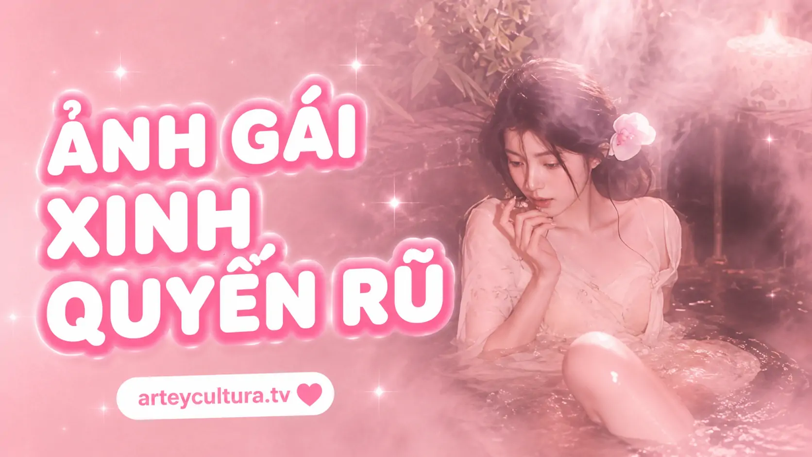 132 Ảnh Gái Xinh Quyến Rũ/Gợi Cảm Sexy với ánh mắt hút hồn, bờ môi mềm mại và mái tóc bồng bềnh