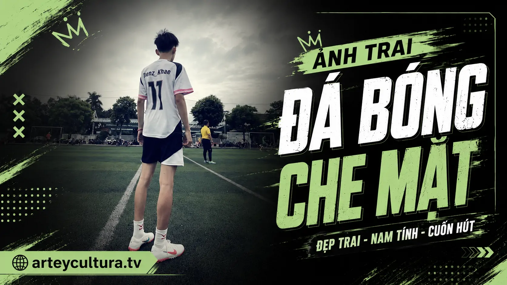 69 Ảnh Trai Đá Bóng Che Mặt Quay Lưng chuẩn hot boy sân cỏ với vóc dáng săn chắc và góc chụp nghệ thuật